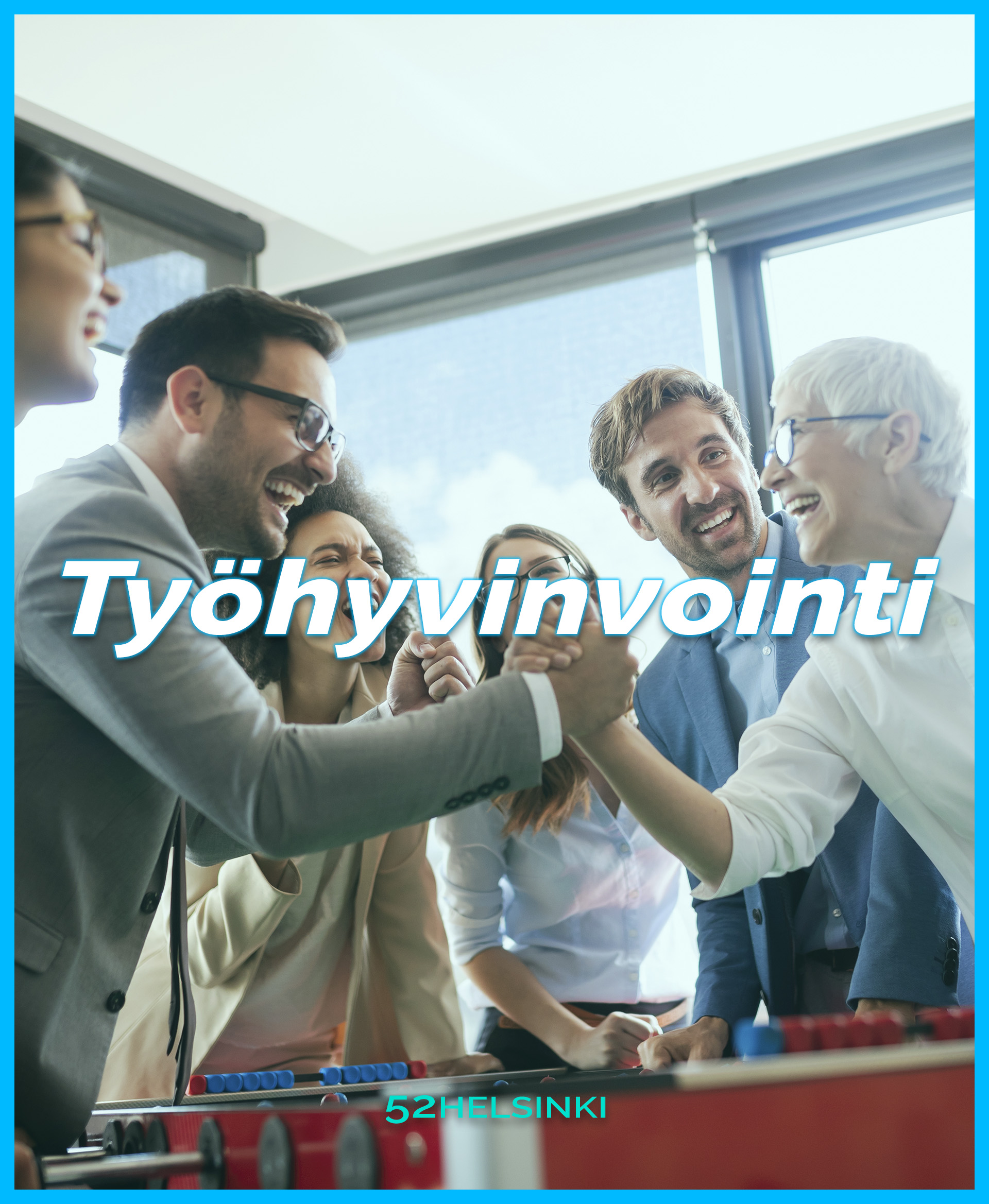 52helsinki työhyvinvointi